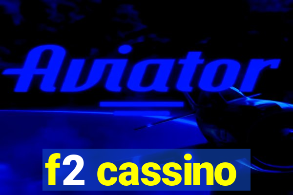 f2 cassino