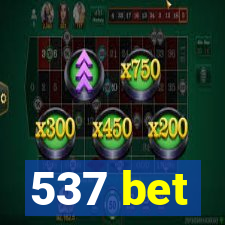 537 bet