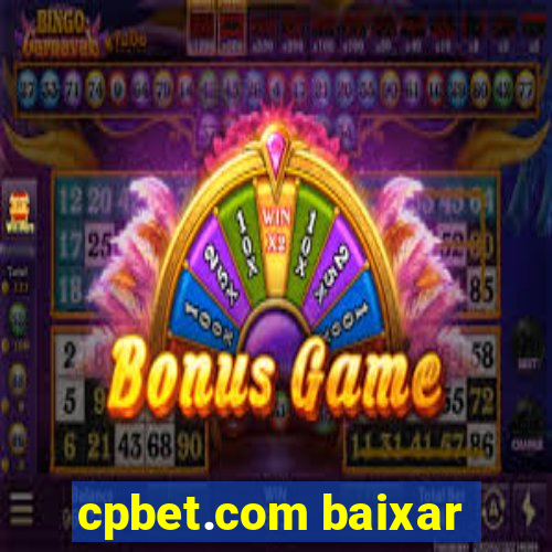 cpbet.com baixar