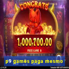 p9 games paga mesmo