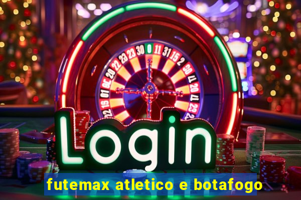 futemax atletico e botafogo