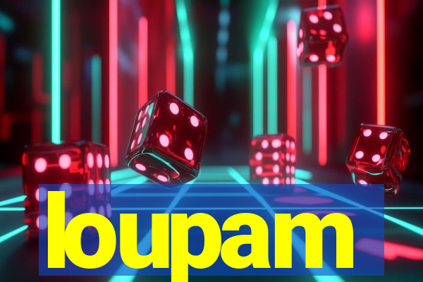 loupam