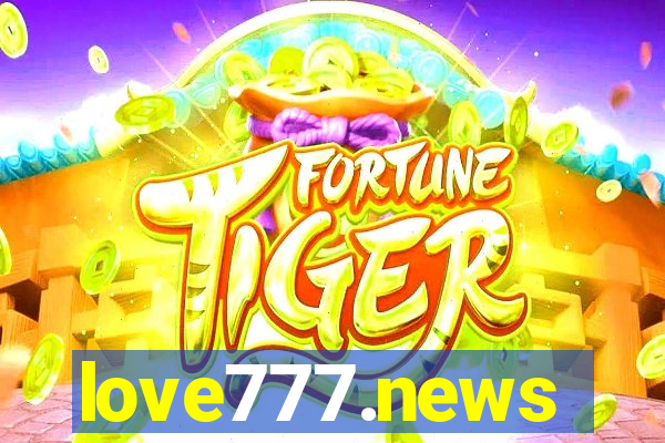 love777.news