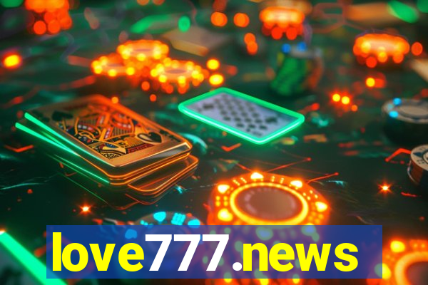 love777.news