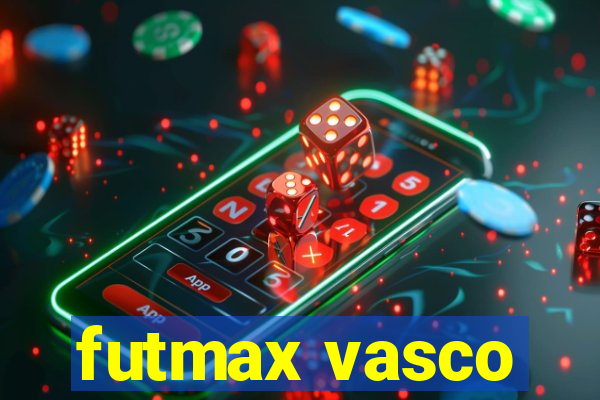 futmax vasco