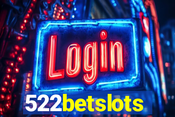 522betslots