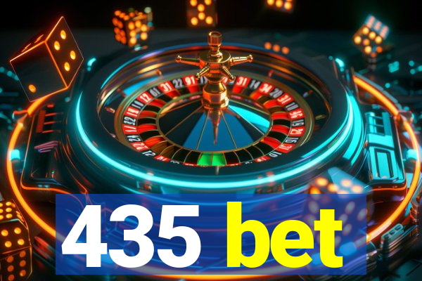 435 bet