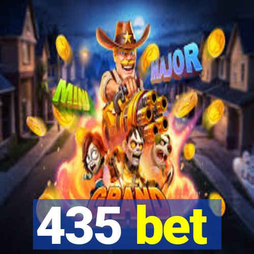 435 bet