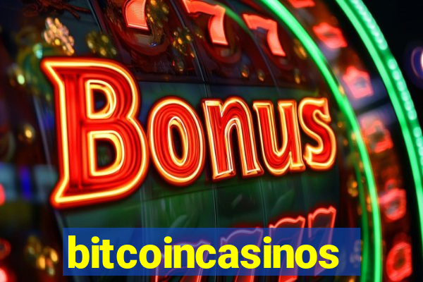 bitcoincasinos