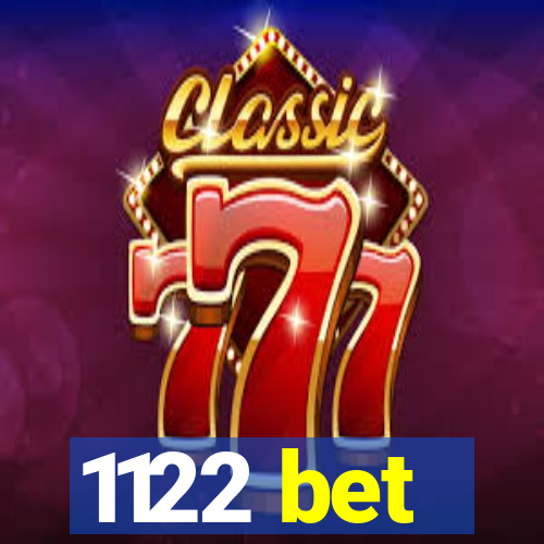 1122 bet