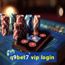 q9bet7 vip login