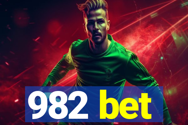 982 bet