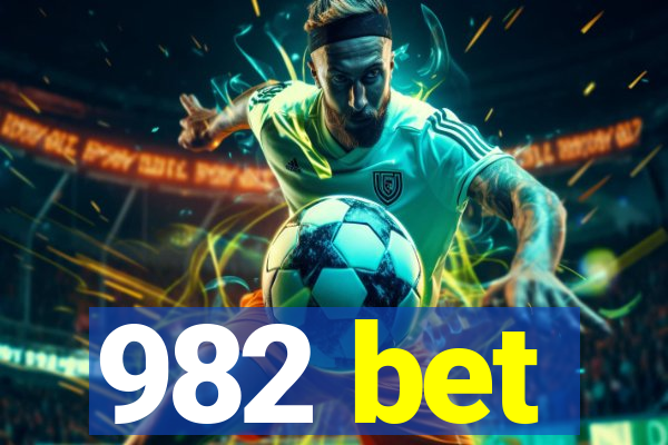 982 bet