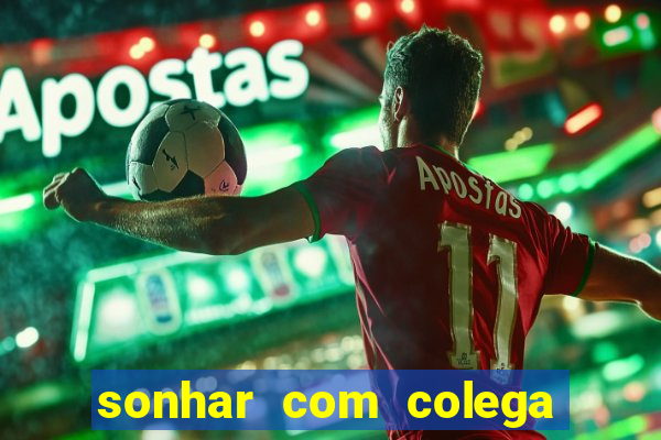 sonhar com colega de trabalho jogo do bicho