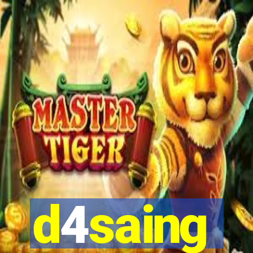 d4saing