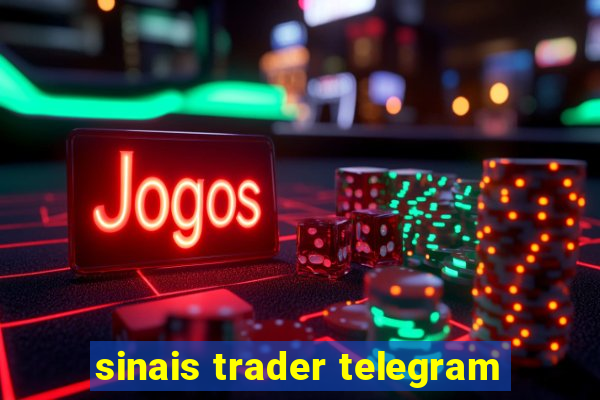 sinais trader telegram