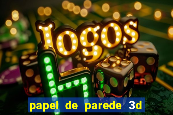 papel de parede 3d para pc