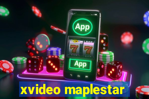 xvideo maplestar