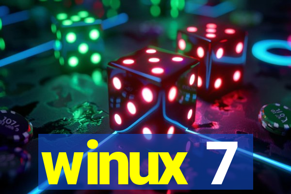 winux 7