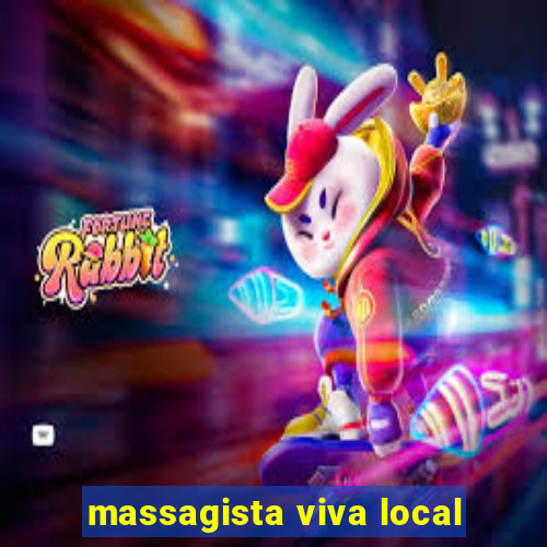 massagista viva local