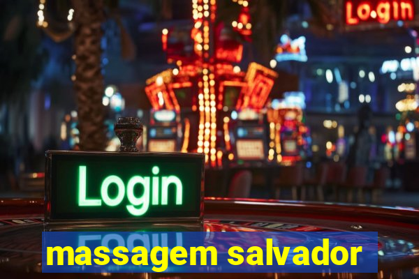 massagem salvador