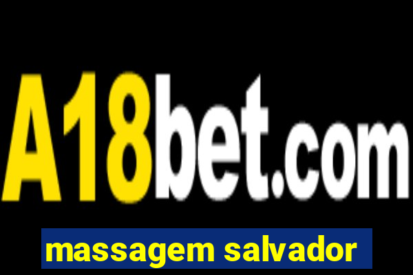 massagem salvador