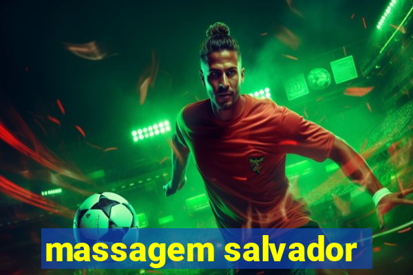 massagem salvador