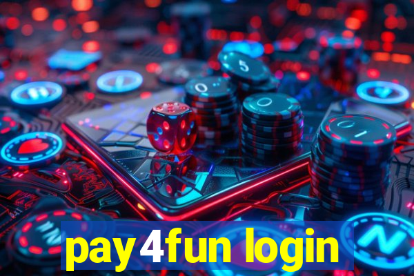 pay4fun login