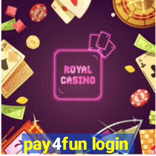 pay4fun login