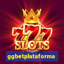 ggbetplataforma