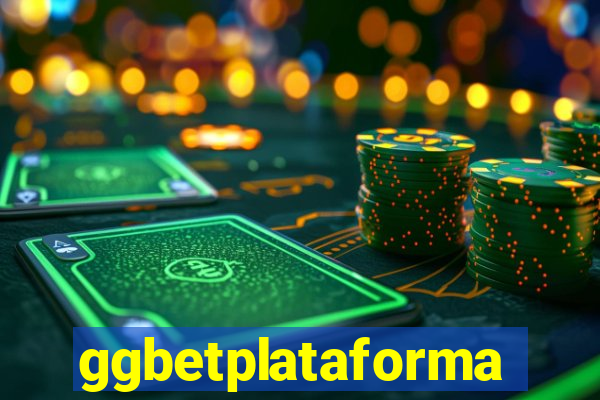 ggbetplataforma