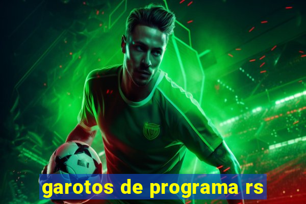 garotos de programa rs