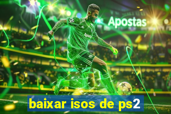 baixar isos de ps2