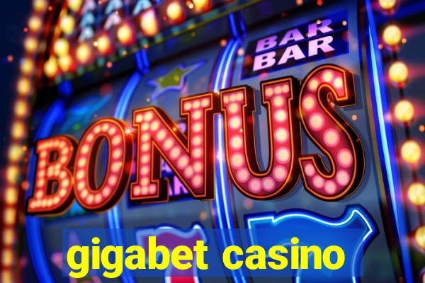 gigabet casino