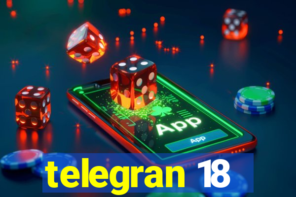 telegran 18