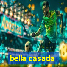 bella casada