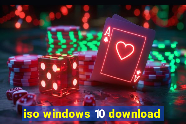 iso windows 10 download