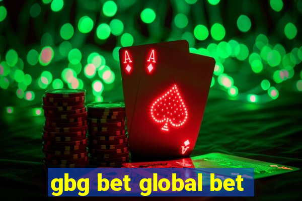 gbg bet global bet