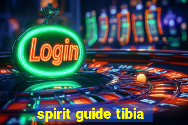 spirit guide tibia