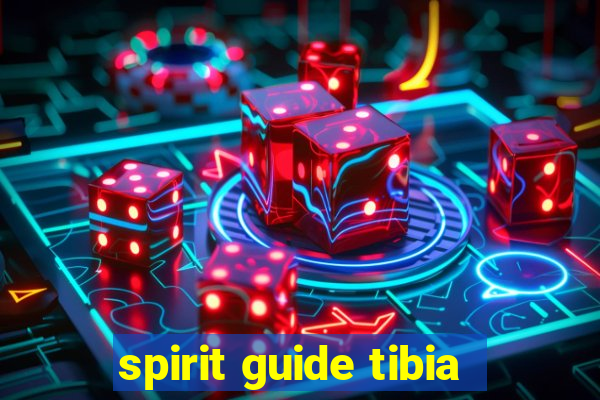 spirit guide tibia