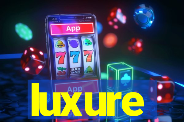 luxure