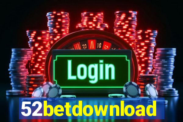 52betdownload