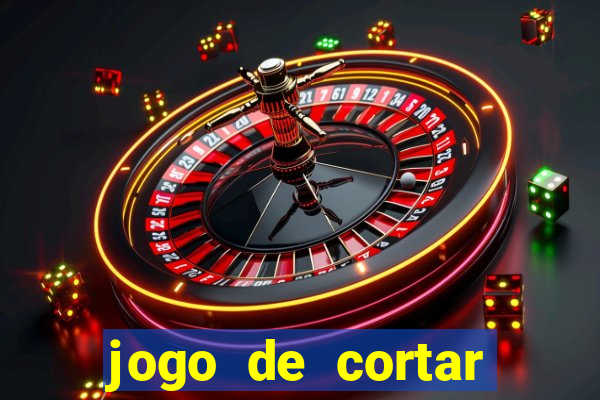 jogo de cortar fruta paga mesmo