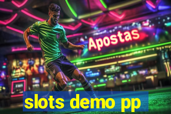 slots demo pp