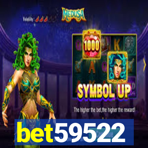 bet59522