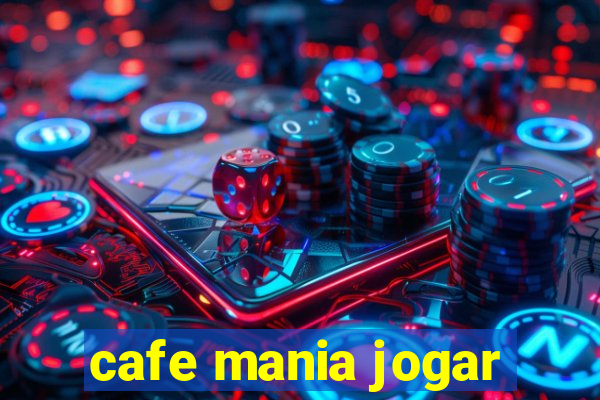 cafe mania jogar