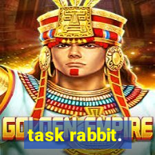 task rabbit.