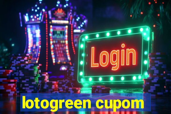 lotogreen cupom