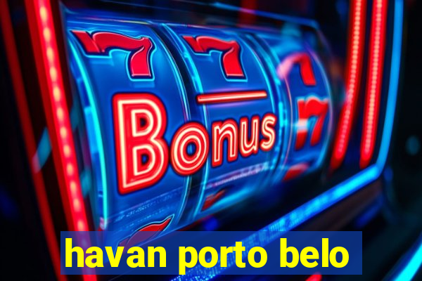 havan porto belo