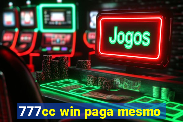 777cc win paga mesmo